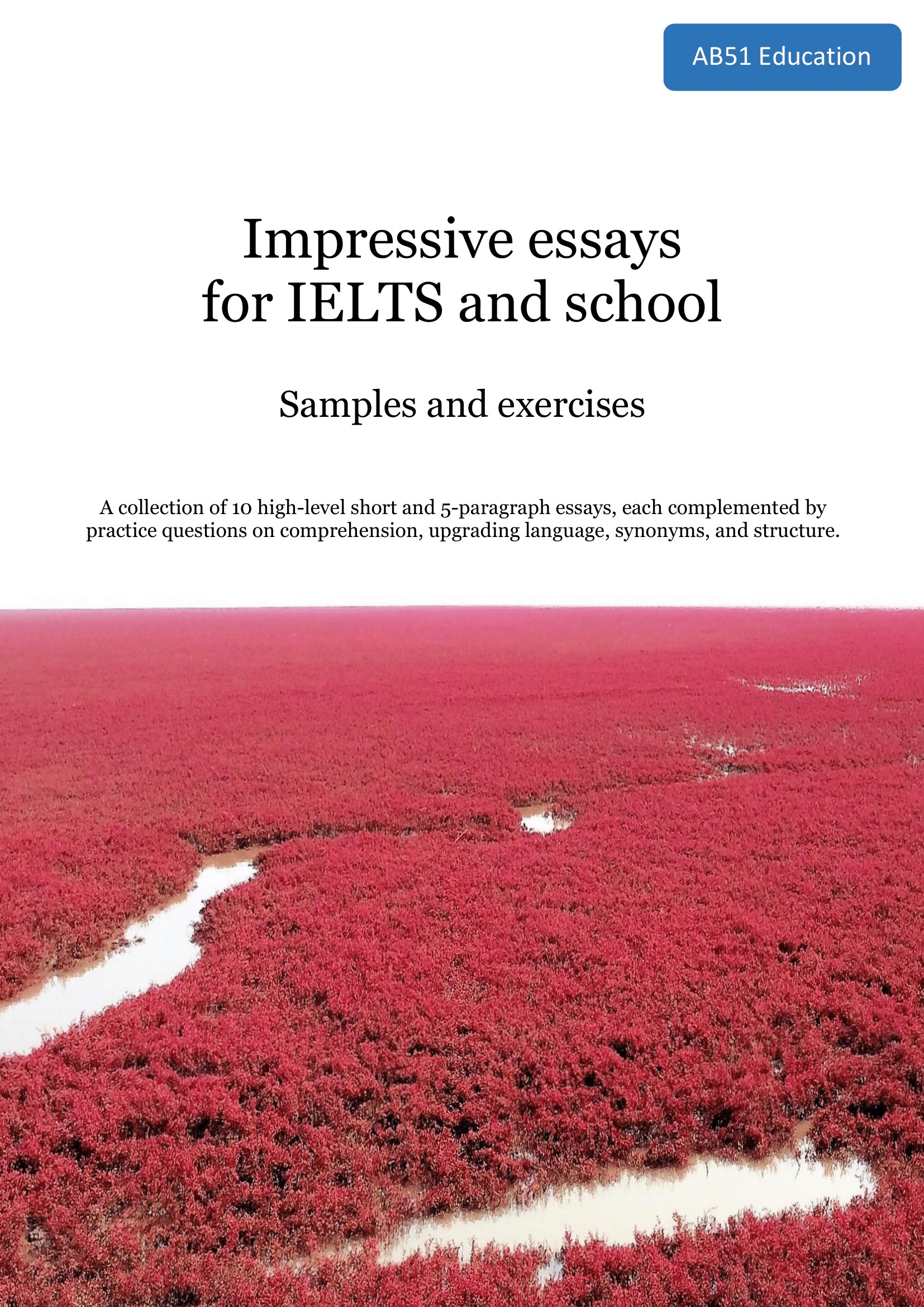 Impressive Essays for IELTS and School